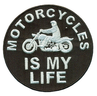 Нашивка (шеврон) Мотоциклы моя жизнь (8.0 х 8.0 см)